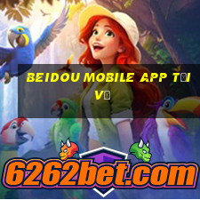 Beidou Mobile app Tải về