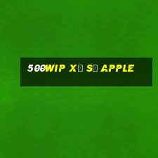 500wip Xổ số Apple