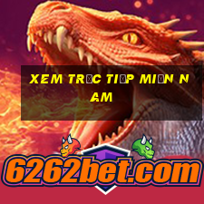 xem trực tiếp miền nam