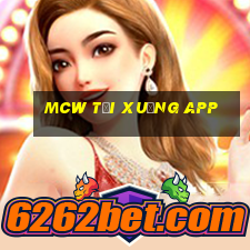 mcw tải xuống app