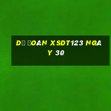 Dự đoán XSDT123 ngày 30