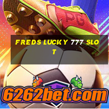 freds lucky 777 slot