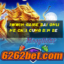 Iwwin Game Bài Online Chơi Cùng Bạn Bè