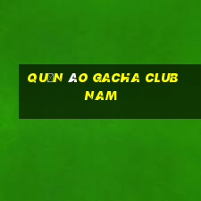 quần áo gacha club nam