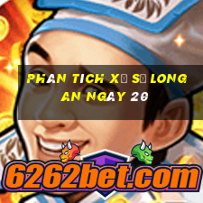 Phân tích Xổ Số Long An ngày 20