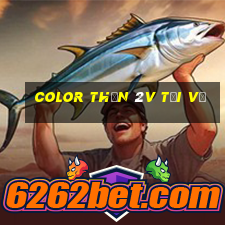 Color Thần 2v Tải về