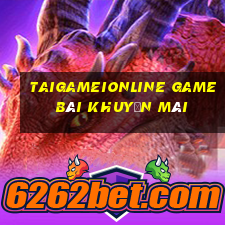 Taigameionline Game Bài Khuyến Mãi