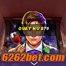 quay hu b79