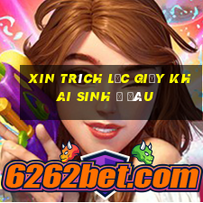 xin trích lục giấy khai sinh ở đâu