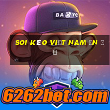 soi kèo việt nam ấn độ