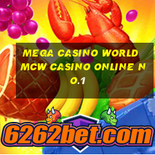 mega casino world mcw casino online no.1