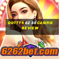 dottys 62 80 casino review