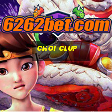 choi clup