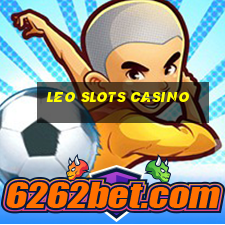 leo slots casino