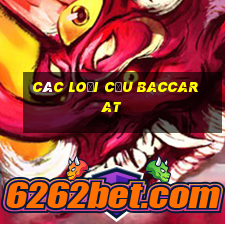 Các loại cầu Baccarat