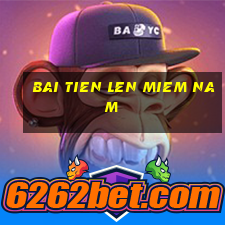 bai tien len miem nam