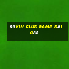 99Vin Club Game Bài G88