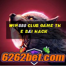 Win888 Club Game The Bài Hack