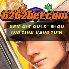 xem kết quả xổ số quảng bình hàng tuần