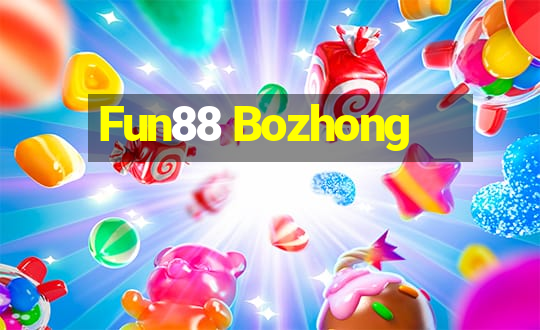 Fun88 Bozhong