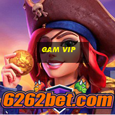 gam vip