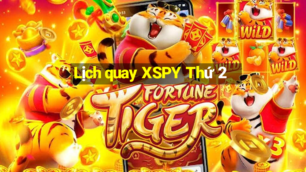 Lịch quay XSPY Thứ 2