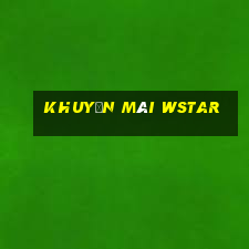 Khuyến Mãi Wstar