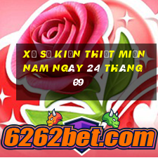 xổ số kiến thiết miền nam ngày 24 tháng 09