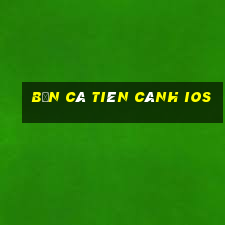 bắn cá tiên cánh ios