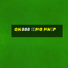 qh888 đăng nhập