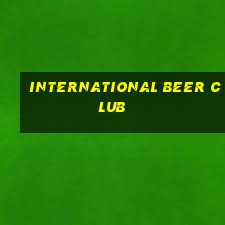 international beer club