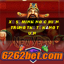 xổ số minh ngọc miền trung thứ tư hàng tuần