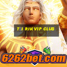 tải rikvip club