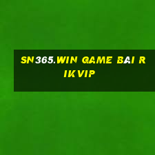 Sn365.Win Game Bài Rikvip