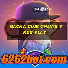 gacha club online free play