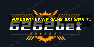 Superwin88.Vip Game Bài Sinh Tử