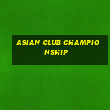 asian club championship