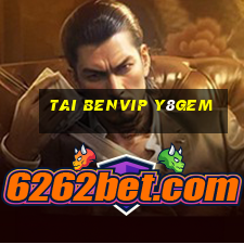 Tai Benvip Y8Gem