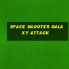 space shooter galaxy attack