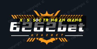 xổ số sóc trăng an giang