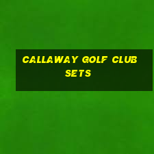 callaway golf club sets