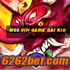 W88 Vin Game Bài Rio