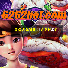 kqxsmb đại phát