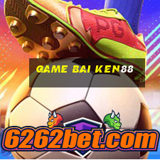 game bai ken88