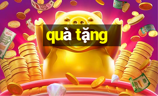 quà tặng