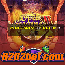 pokemon đại chiến 1