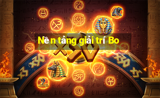 Nền tảng giải trí Bo