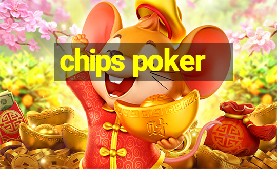 chips poker