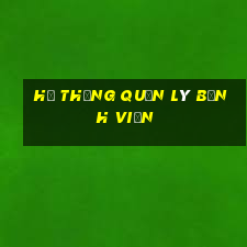 hệ thống quản lý bệnh viện