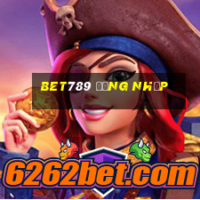 bet789 đăng nhập